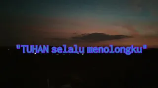 Download Tuhan selalu menolongku MP3