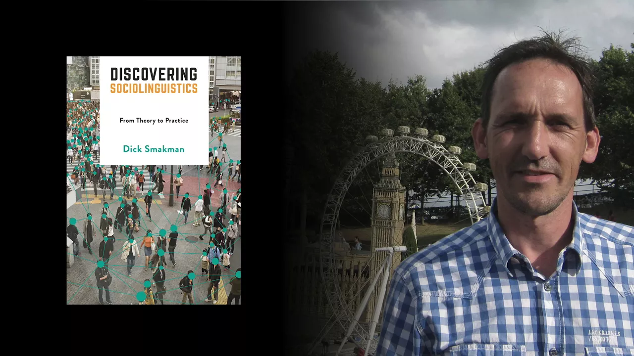 Dick Smakman talks about "Discovering Sociolinguistics"