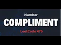 Number Complement Daily Leetcode in Java Leetcode 476 in Java Bit Manipulation Bits flip