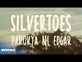 Download Lagu Parokya Ni Edgar - Silvertoes (Official Lyric Video)