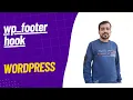 Understanding wp - footer Hook in WordPress WordPress Development Tutorial