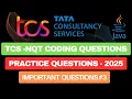 TCS NQT Coding Questions TCS NQT Preparation-2025