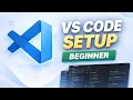 Install VS Code Setup for Programming Complete Beginner Tutorial