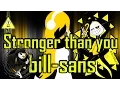 Stronger than you bill-sans - Melody's Escape