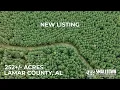 NEW LISTING 252 - ACRES LAMAR COUNTY ALABAMA