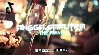 Download DJ TERBARU!!! THE FINAL - ANGGA SAPUTRA ( BASSSOMBAR ) MP3