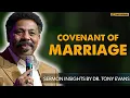 Tony Evans Sermon 2020 - Covenant of Marriage