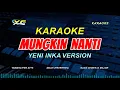 Download Lagu Yeni Inka - Noah - Mungkin Nanti KARAOKE KOPLO (NADA CEWEK) Bila Nanti  Kita Kan Bertemu Lagi