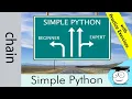 What Is Chain More Simple Python Tutorials
