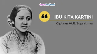 lagu dan lirik ibu kita kartini ciptaan wr supratman tematik kelas 6 sd