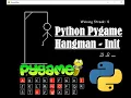 Hangman - Init Python Pygame Module Programming Beginners