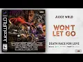 Juice WRLD - Won't Let Go (Death Race For Love)