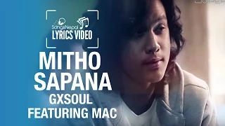 Download Mitho Sapana - GXSOUL ft. Mac - Lyrics Video | Nepali R\u0026B Pop Song MP3