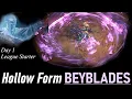 Hollow Form Beyblade - League Starter Day 1 Overview