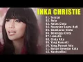 Download Lagu inka Christie full album @MusikLawas90 lagu kenangan