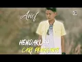 ARIEF - HENDAKLAH CARI PENGGANTI - OFFICIAL AUDIO