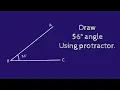 How to draw 56 degree angle using protractor shsirclasses