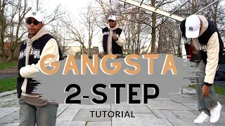 how to gangsta 2 step tutorial