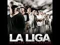 Mi Condena - La Liga