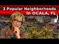 3 Popular Neighborhood In Ocala FL