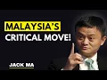 Lagu Maleisië gaat een kritieke fase in: Jack Ma onthult de ene zet die alles verandert