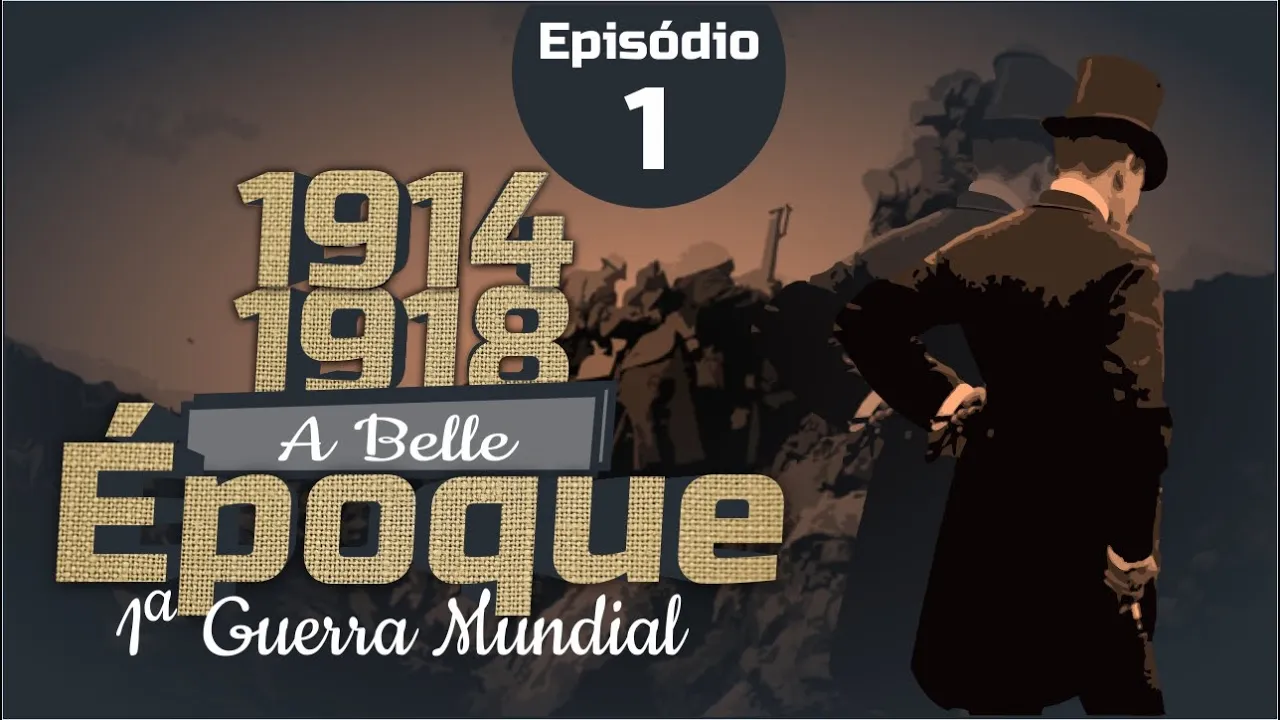 BELLE ÉPOQUE | Ep. 01 | TÁS NA HISTÓRIA