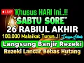 Download Lagu Putar Ayat ini Di Bulan Rabiul akhir - Segala Hajad Dikabulkan, Rezeki Mengalir Deras, Aamiin MP3