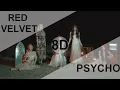 Download Lagu Red Velvet (레드벨벳) - PSYCHO [8D USE HEADPHONE] 🎧