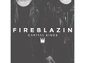 Download Lagu Fireblazin - Capital Kings FULL ALBUM