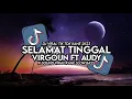 Download Lagu Dj Selamat Tinggal Virgoun Ft Audy X Sound Viral Tik Tok Kane Slow Bass ( Fikri Eneste Rimex )
