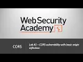 CORS - Lab CORS vulnerability with basic origin reflection Long