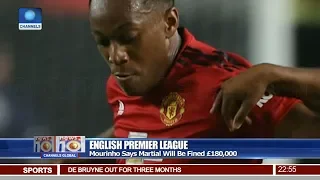 mourinho says martial will be fined 180 000 17 08 18 pt 4 news 10