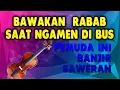 Download Lagu PENGAMEN RABAB DI BUS MINANG