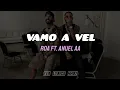 Roa Ft. Anuel AA - Vamo A Vel [Letra]