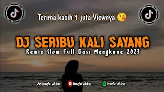 dj seribu kali sayang iklim versi slow full bass mengkane 2023