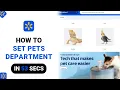 How to Set Pets Department on Walmart NEW