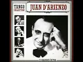Mi dolor - Juan D'Arienzo