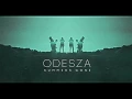 Download Lagu ODESZA- How Did I Get Here (Extended Version)