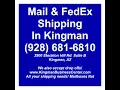 Send a Package Mail Fedex Authorized ShipCenter Ship Center 928-681-6810 Kingman AZ USPS