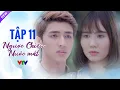 Download Lagu Ngược Chiều Nước Mắt Tập 11 Full HD | Phim Bộ Tình Cảm Việt Nam Hay Nhất 2024 | VTV Phim Việt Xưa