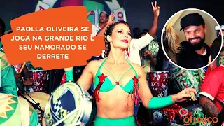 Carnaval!  Paolla Oliveira samba na Grande Rio e namorado se derrete