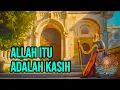 ALLAH ITU ADALAH KASIH