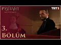Payitaht Abdülhamid - 3. Bölüm HD