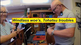Windlass woes, Tohatsu troubles.