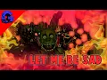 Download Lagu (C4D/FNAF) - Let Me Be Sad By: IPrevailBand _ #Inyourstyleanimate