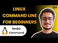 RmDir Command Linux Command Line Tutorial Hindi