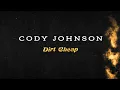 Cody Johnson - Dirt Cheap
