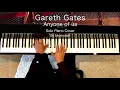Lagu Gareth Gates - Anyone of Us - ( Solo Piano Cover) - Maximizer