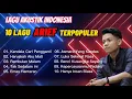 Download Lagu Lagu Akustik Indonesia Yang Paling Enak Didengar Saat Ini || 10 Lagu Arief Terpopuler