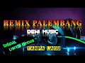 Download Lagu REMIX PALEMBANG TANPA LAGU LIMITED EDITION